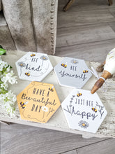 Load image into Gallery viewer, Positive Bee Inspired Coaster