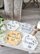 Load image into Gallery viewer, Positive Bee Inspired Coaster