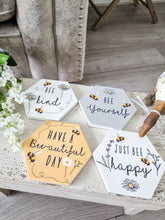 Load image into Gallery viewer, Positive Bee Inspired Coaster