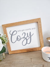 Load image into Gallery viewer, Comfy & Cozy Plaque In Natural Wood Frame