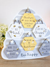 Load image into Gallery viewer, Positive Bee Inspired Mini Hanging Assorted Sign