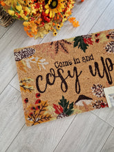 Load image into Gallery viewer, Seasonal Autumn Winter &#39;Come In And Cosy Up&#39; Doormat
