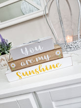 Load image into Gallery viewer, You Are My Sunshine Stacked Block Plaque
