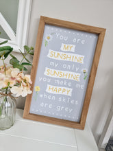 Load image into Gallery viewer, You Are My Sunshine Framed Wall Plaque
