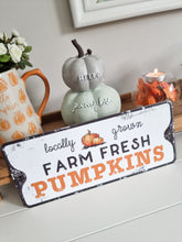 Load image into Gallery viewer, Farm Fresh Pumpkins Autumn Plaque
